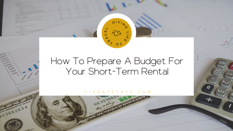 Vivant's blog banner titled "How To Prepare A Budget For Your Short Term Rental"