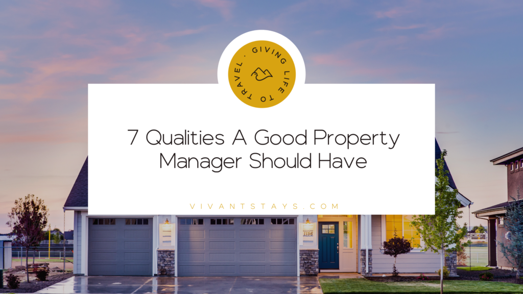 What Qualities Make A Good Property Manager